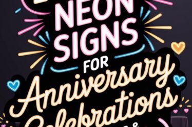 elegant neon anniversary signs