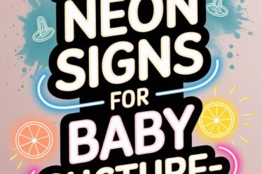 trendy neon signs baby showers
