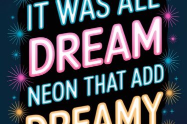 dreamy neon sign ideas