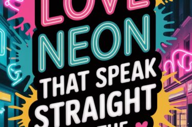 heartfelt neon love signs